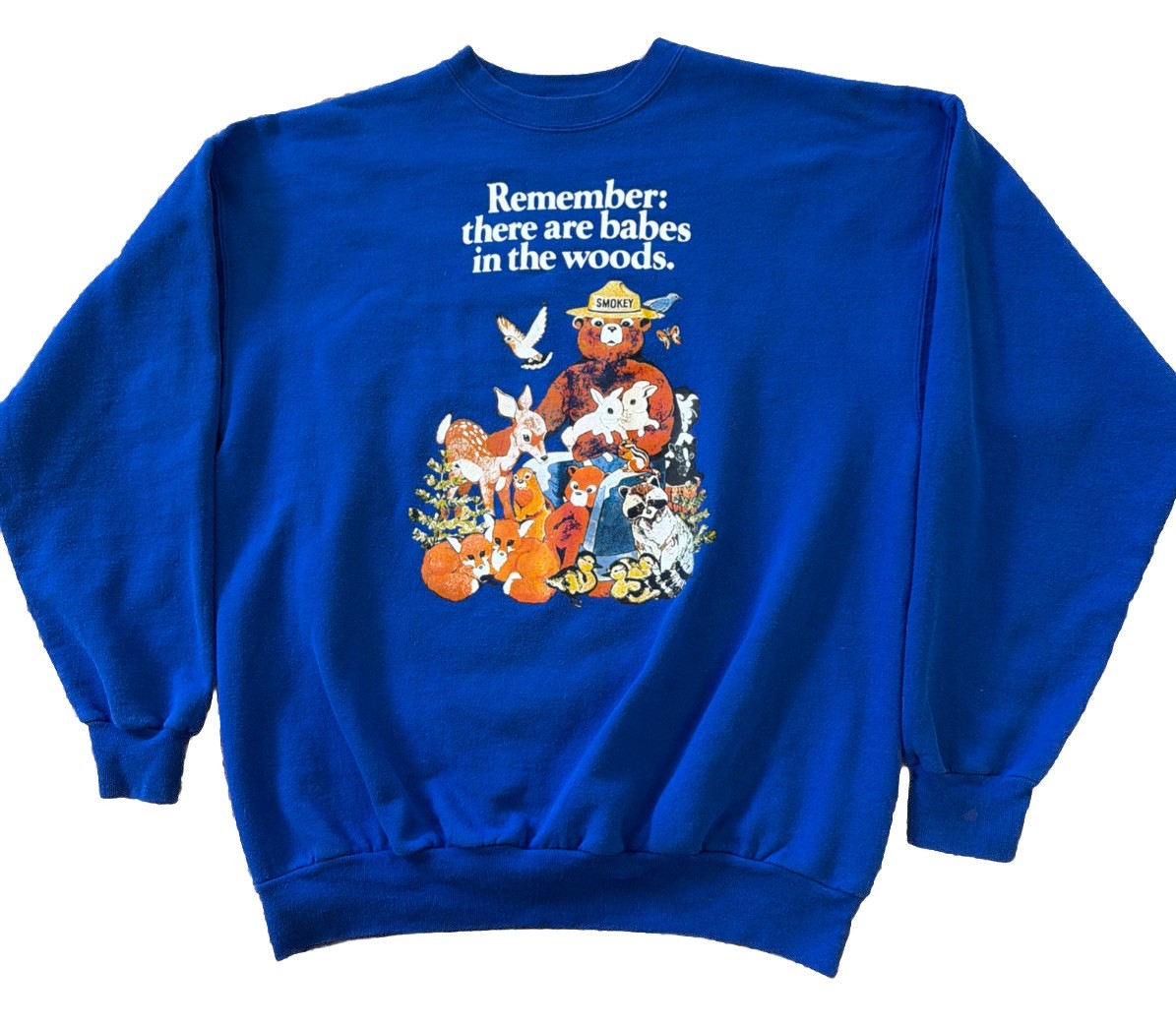 90s Bear Remember There Are Babes in the Woods Shirt Smokey Bear Sweatshirt L
