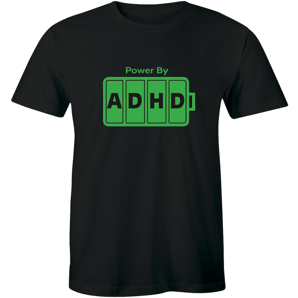 Powered By ADHD Funny T Shirt Cute ADD Humor Holiday Gift Tee Shirt