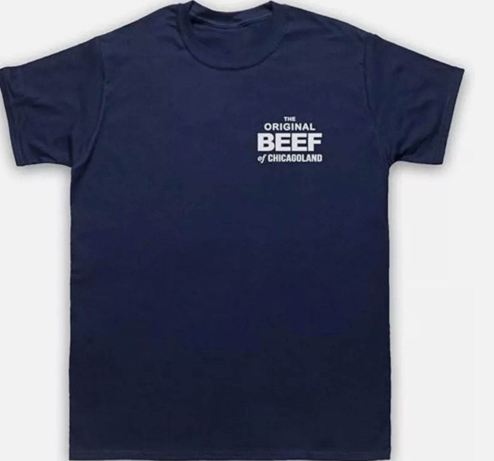 The Original Beef of Chicagoland T-Shirt, The Bear TV Show Navy T-Shirt