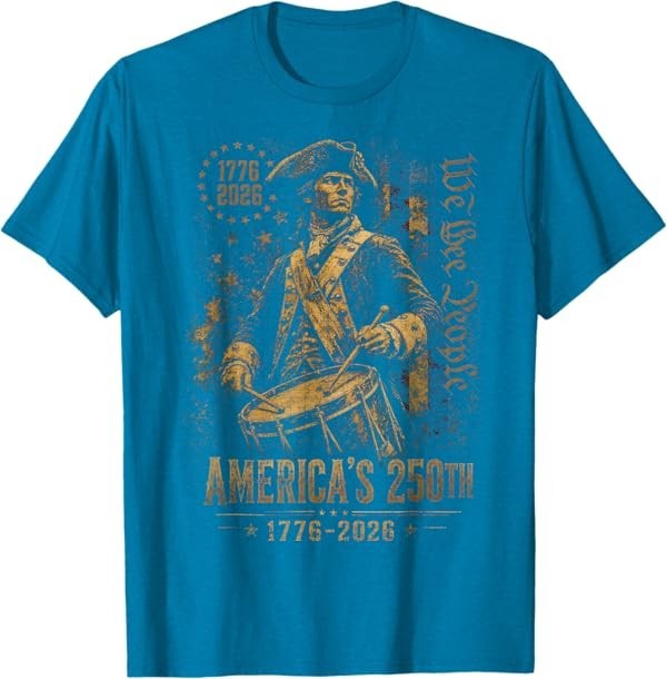 America’s 250th Anniversary Revolutionary Soldiers Patriotic T-Shirt