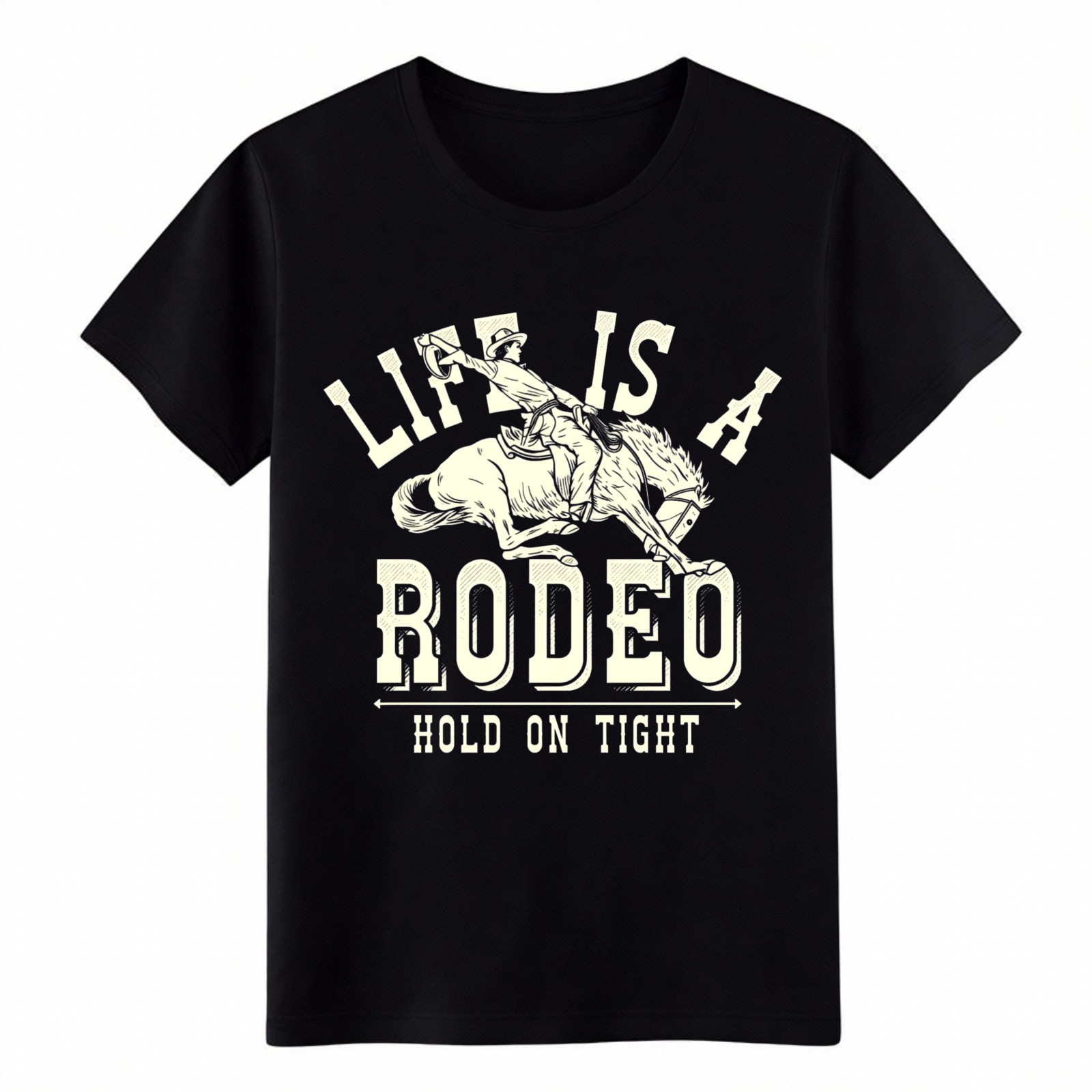 Life Is A Rodeo Hold On Tight Western Cowboy Graphic Cotton Crewneck T-Shirt