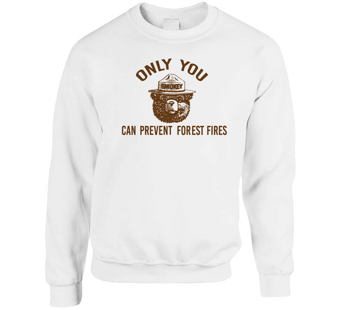 Only You Can Prevent Forest Fires Most Memorable Ad Slogan T Shirt