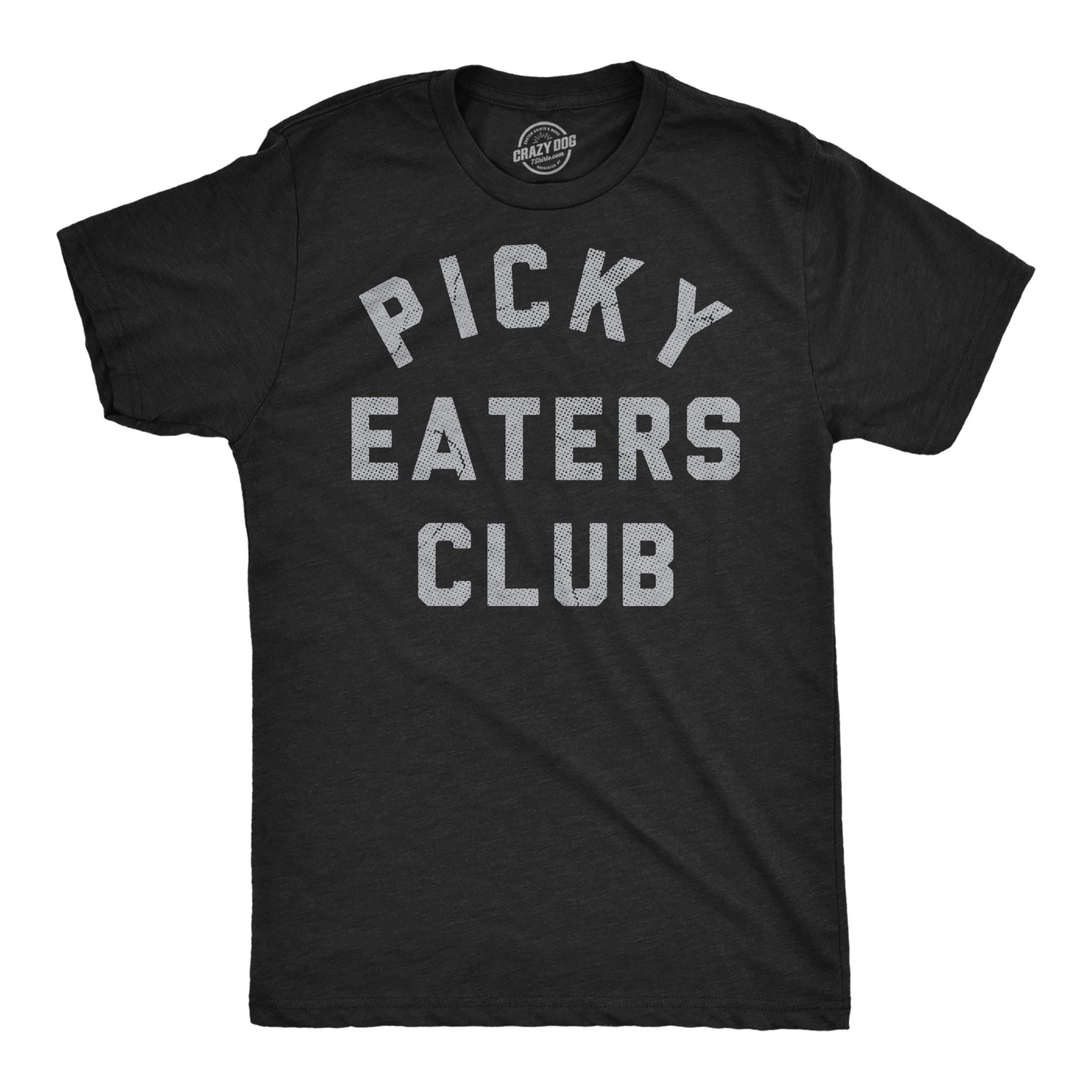 Mens Funny T Shirts Picky Eaters Club Sarcastic Food Graphic Novelty Tee for Men