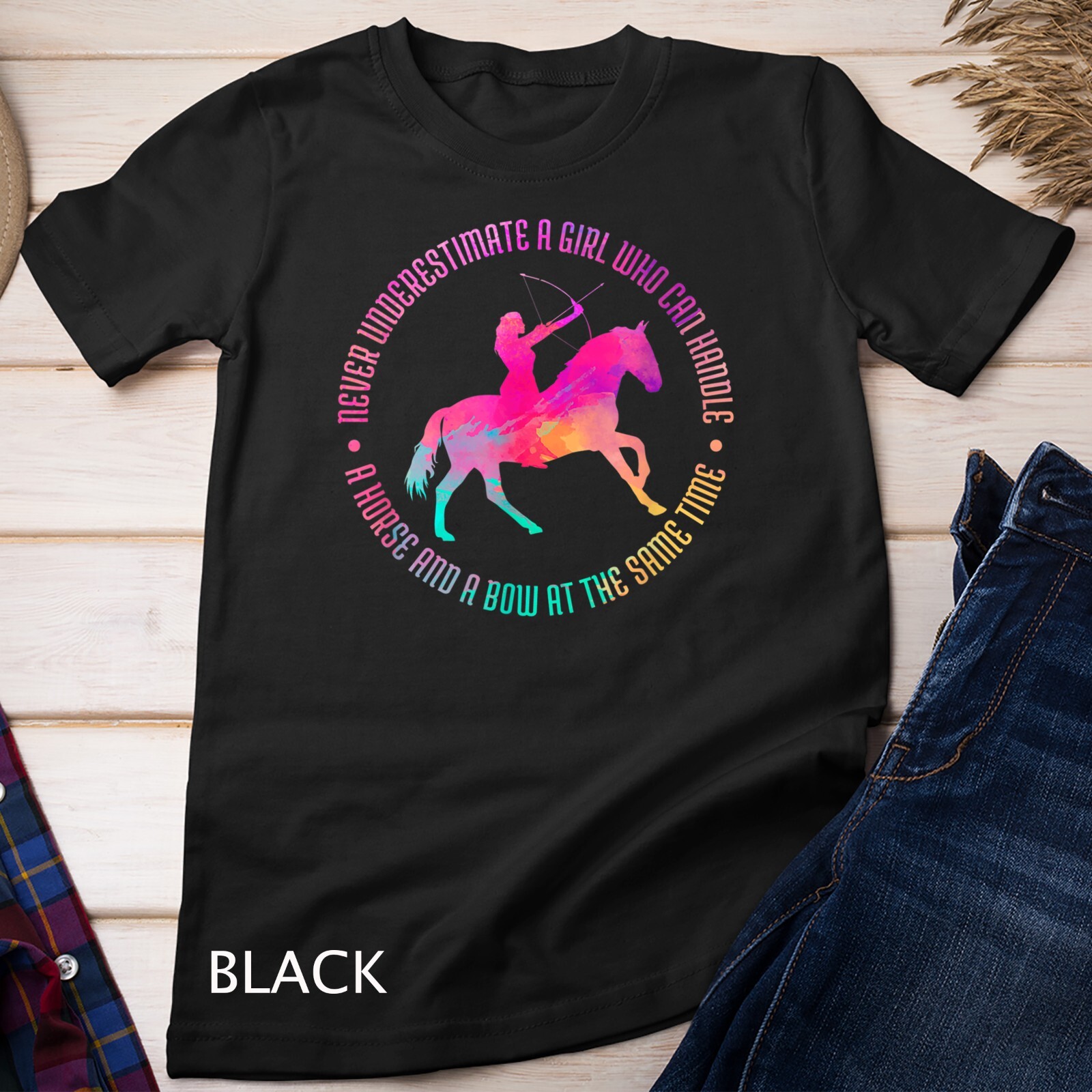 A Girl Who Can Handle A Horse And A Bow – Mounted Archery Unisex T-shirt