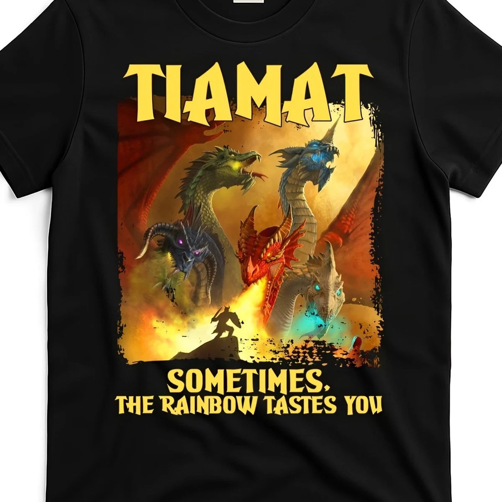 Tiamat DnD Dragon Sometimes Rainbow Taste You Funny Graphic Tee Mens