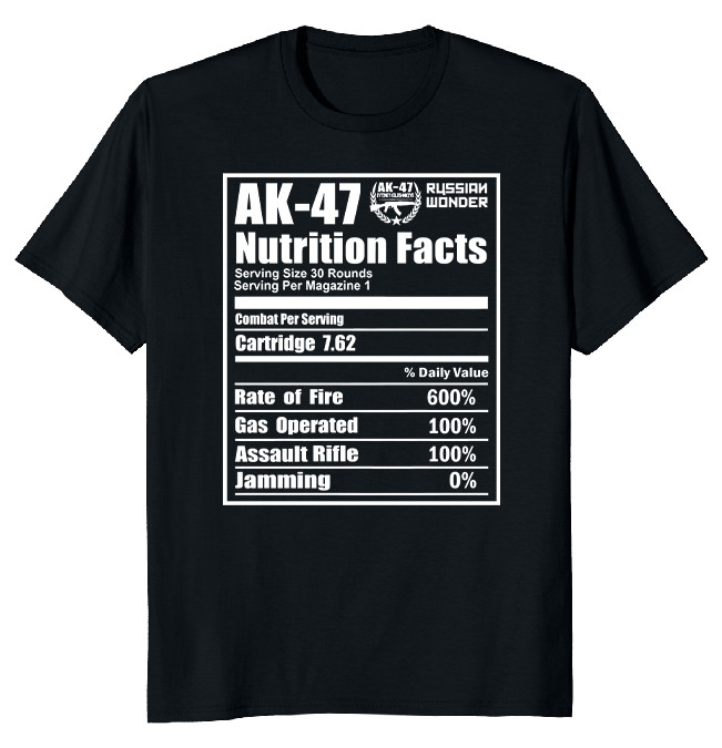 New Nutrition AK 47 Funny Novelty Classic Shirt Made in USA Size S to XL