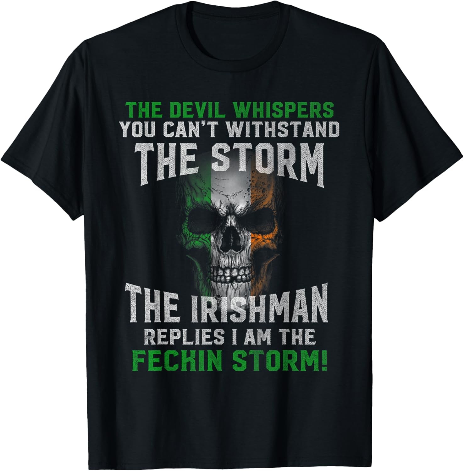 The Irish Storm – Proud Irish American Saint Patrick’s day T-Shirt