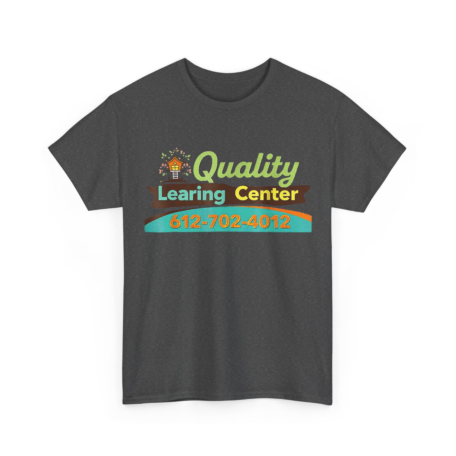 Quality Learning Center School Shirt, Funny Quote T-Shirt
