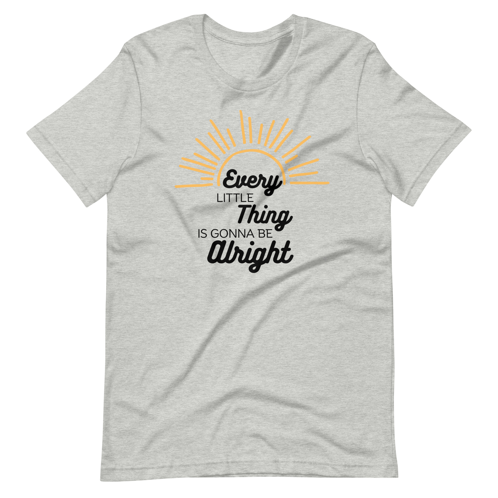 Every Little Thing Is Gonna Be Alright Unisex T-shirt S,M,L,XL,2X,3X,4X