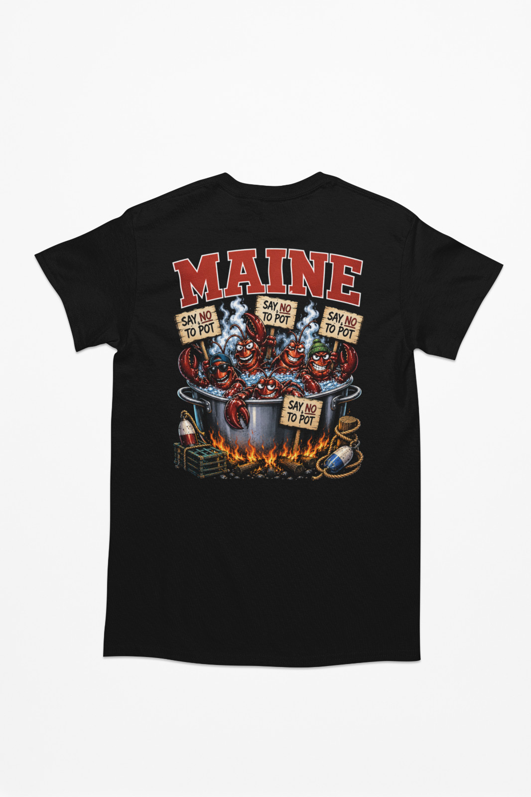 Funny Maine Say No to Pot Lobster T-Shirt Maine Humor Tee S-2XL