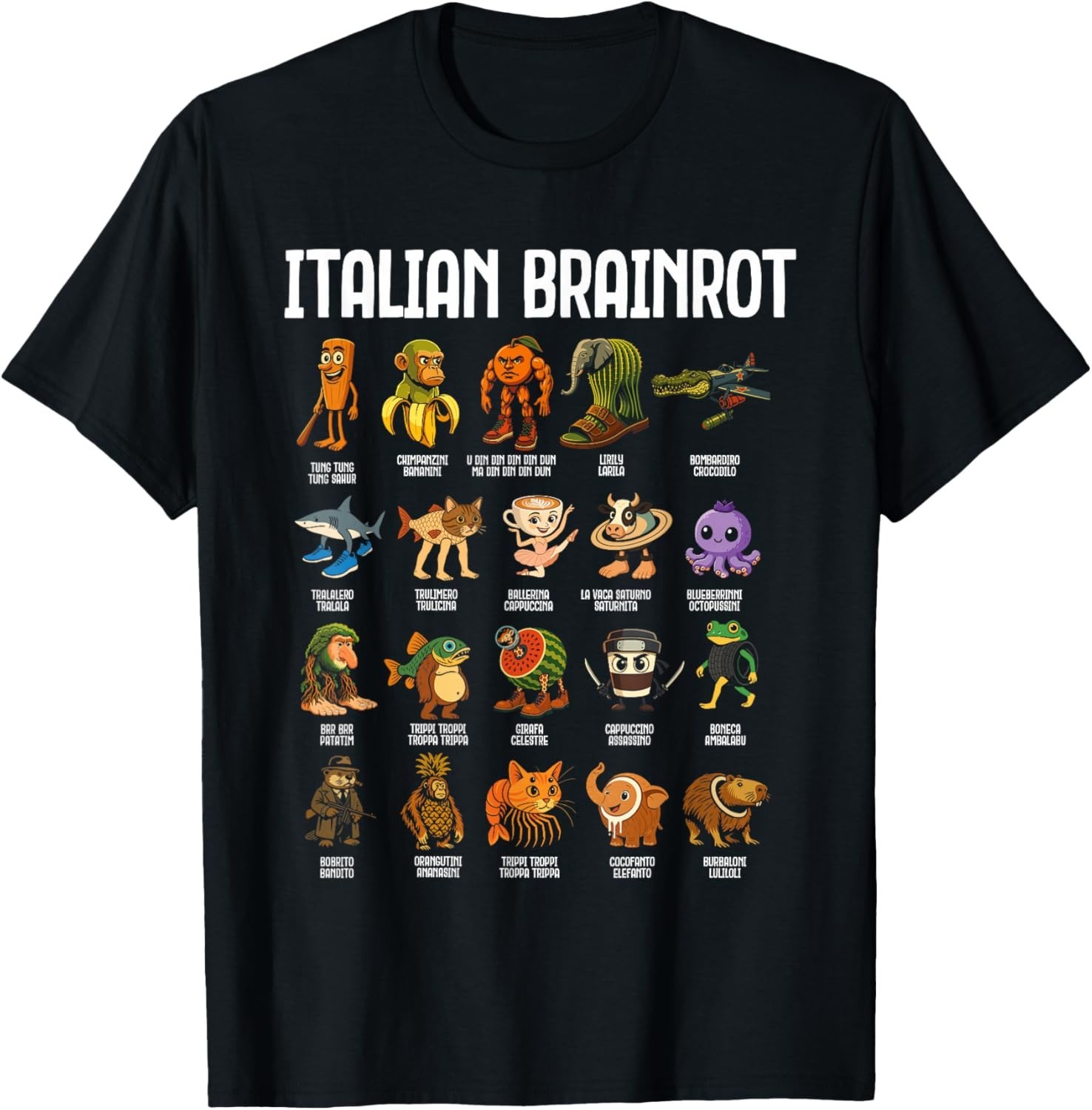 Italian Brainrot Italian Brainrot Funny Memes Boys Gift Unisex T-Shirt