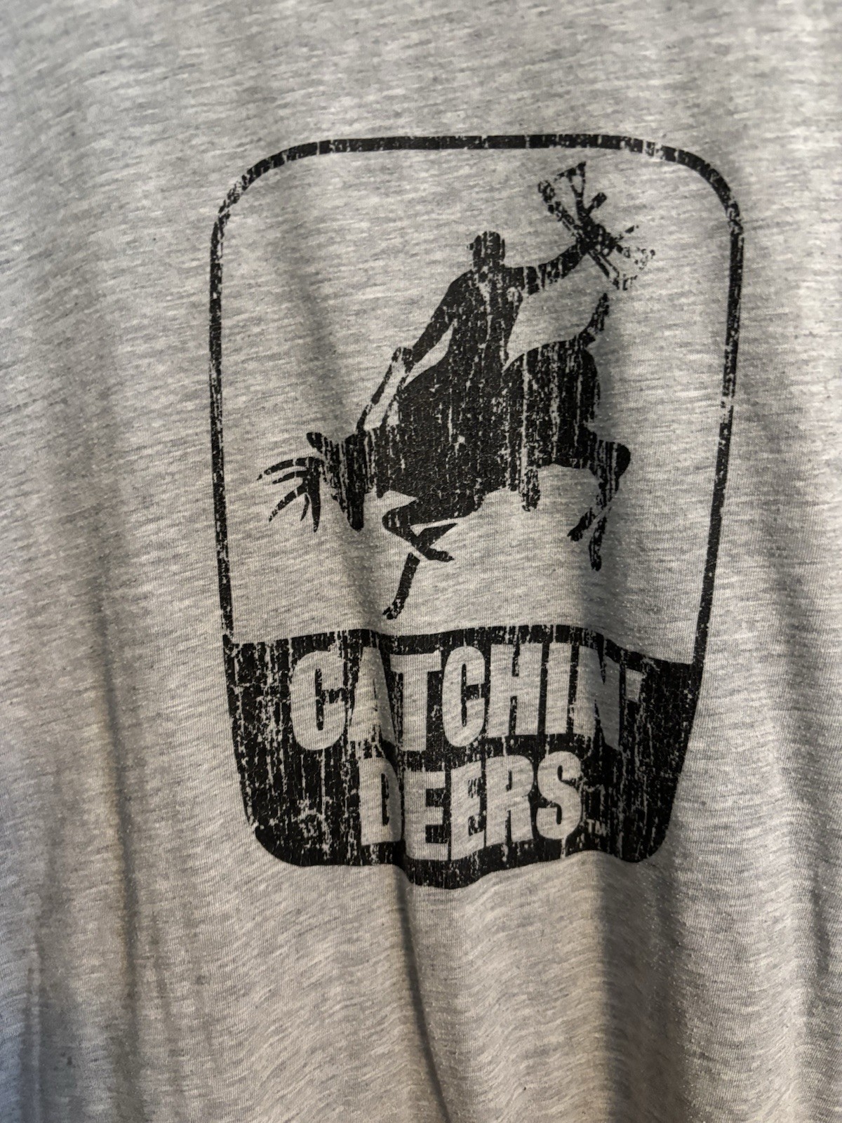 Catchin’ Deers Long Sleeve Funny T-Shirt. 90/10 Cotton/poly