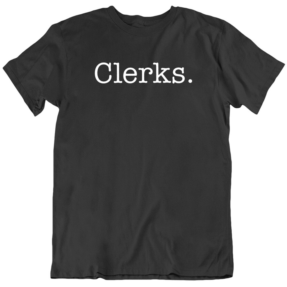 Clerks Cult Classic 90s Comedy Movie Fan Funny Title Logo T Shirt 2019-10-30T11: