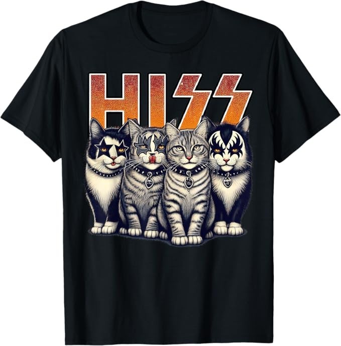 Hiss Funny Cats Kittens Rock Rockin Birthday Gifts Idea T-Shirt