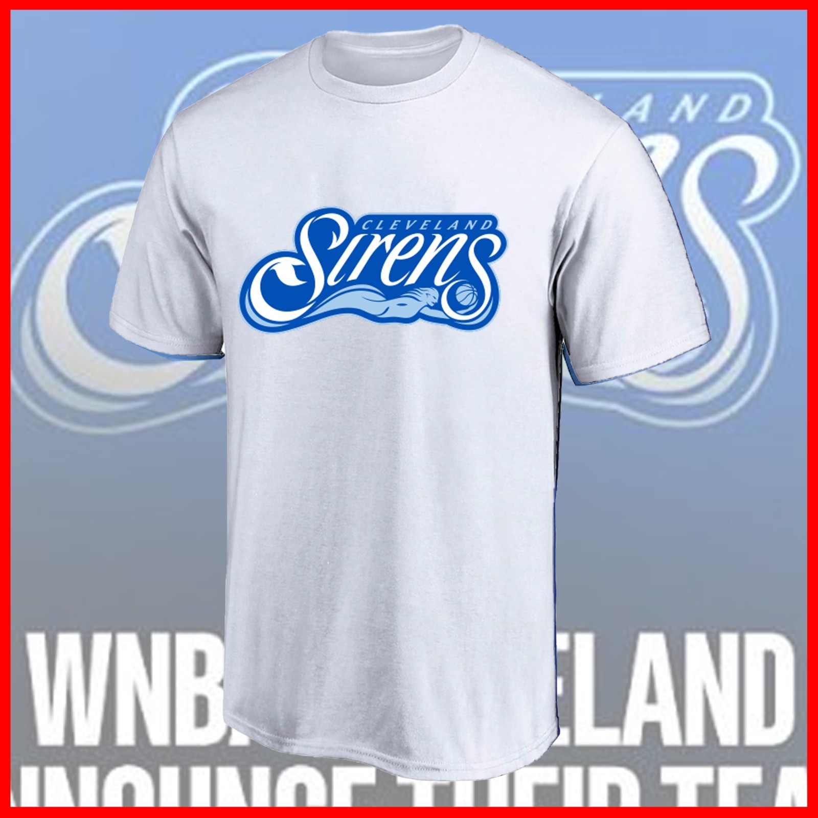 🔥 HOT NEW 2026 Welcome Cleveland Sirens shirt New Basketball Team All Size