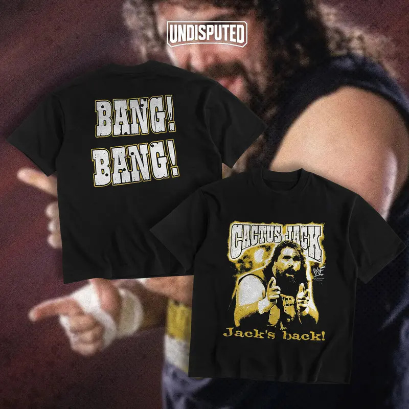 UNDISPUTED Mick Foley Cactus Jack Bang Bang Forever Heavy Cotton Shirt WWE Shirt