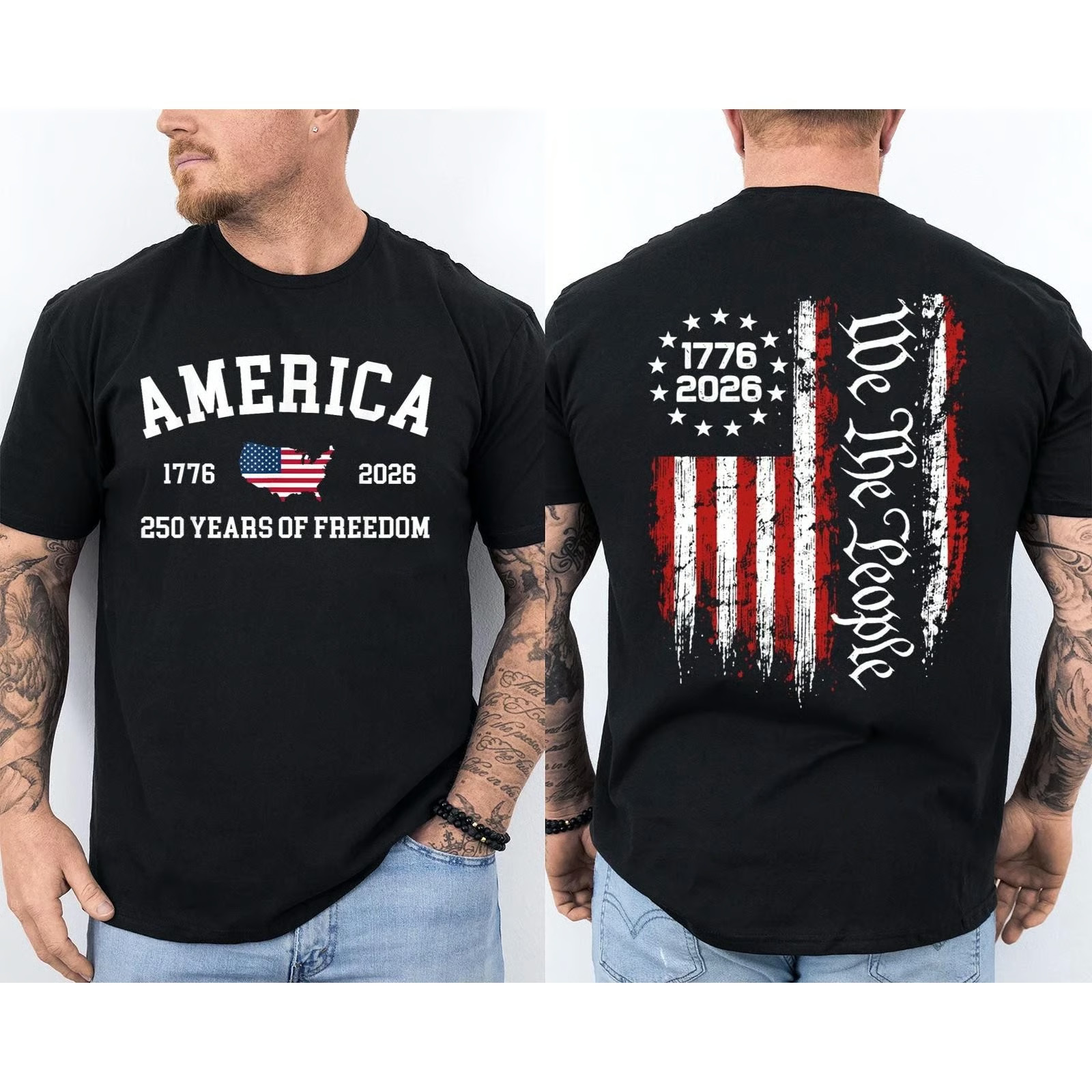 250 Years Of Freedom 250th Anniversary USA We The People Patriotic 2 Sided Tee