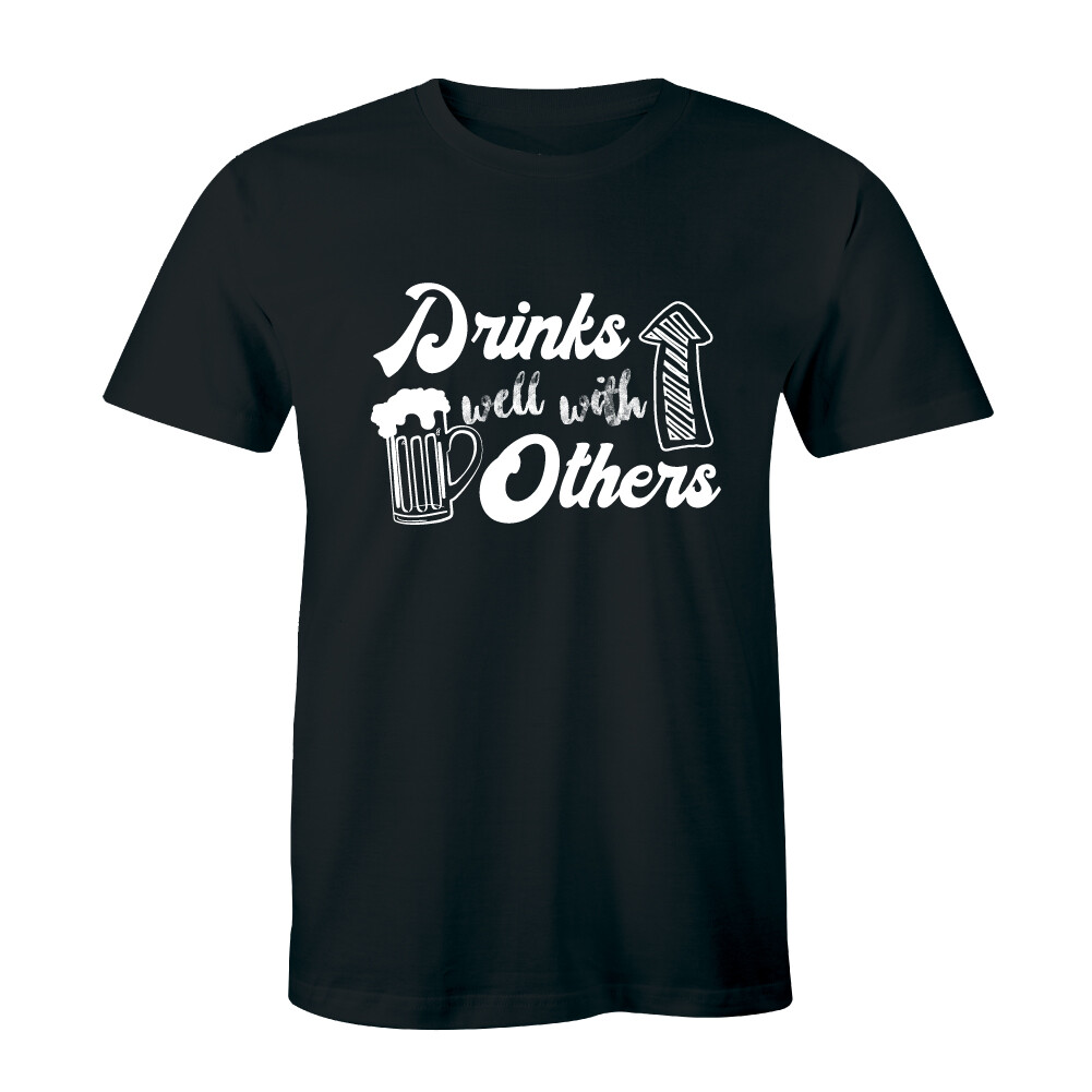 Drinks Well With Others Beer Shirt Funny Alcohol Drinking Men’s T-shirt Tee