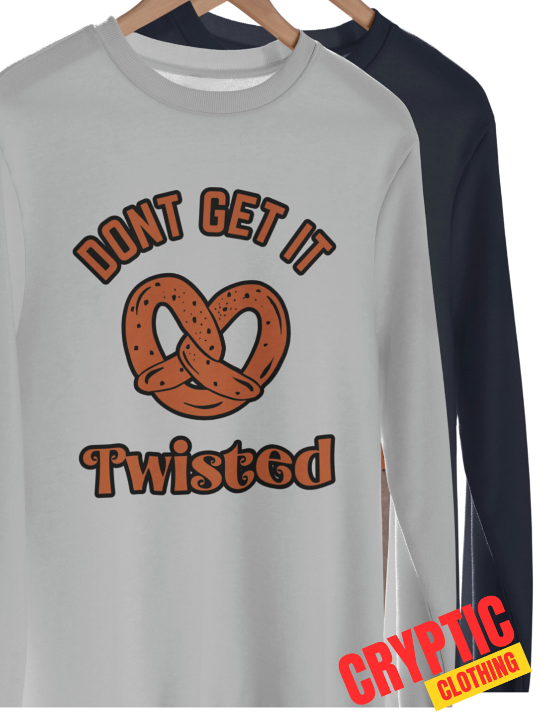 Don’t Get It Twisted T SHIRT S-3XL Funny Pretzel Wordplay Misunderstood GIFT TEE