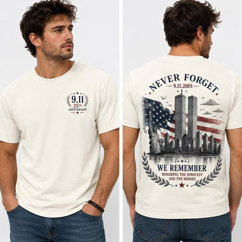 Never Forget 9/11 Memorial Shirt, September 11 Tribute Tee, Patriot T-Shirt S-5X