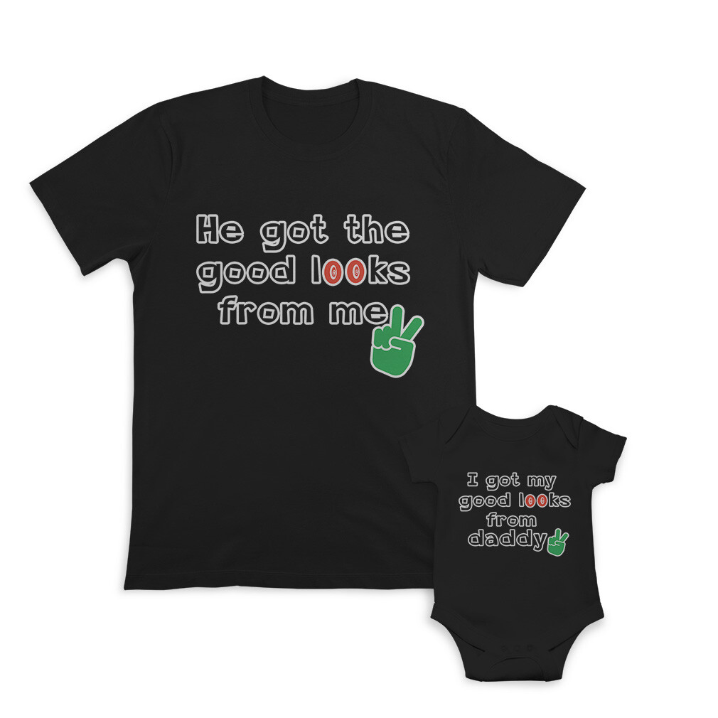 Dad and Baby Matching Outfits Clothes Got Good Looks from Me – I My Daddy Hands
