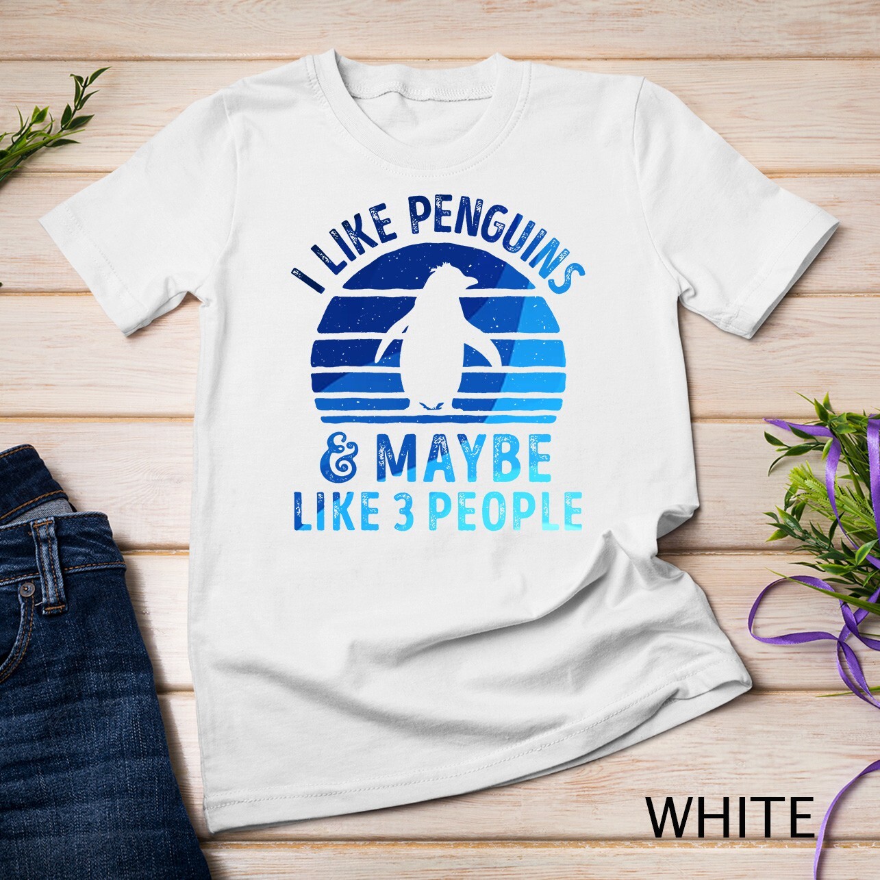 Colorful – I Like Penguins and Maybe 3 People Funny Penguin Unisex T-shirt