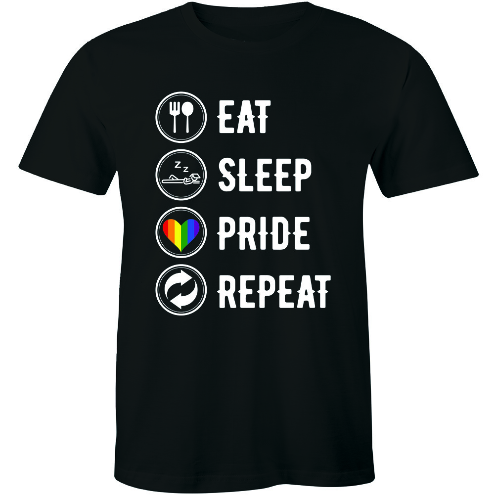 Eat Sleep Pride Repeat LGBT Gay Pride Parade Tshirt Funny Slogan Routine Men Tee