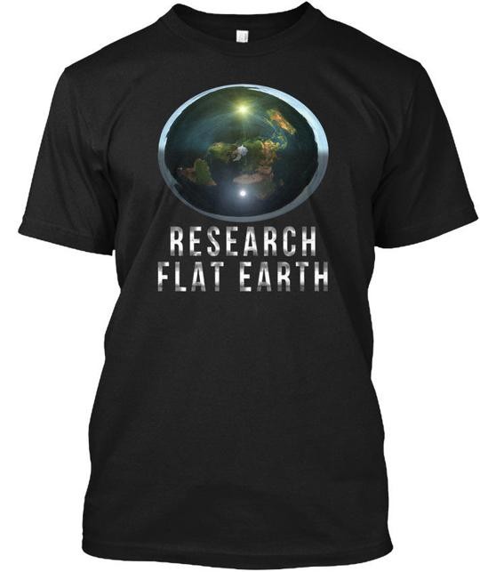 Research Flat Earth – T-Shirt Made in the USA Size S to 5XL