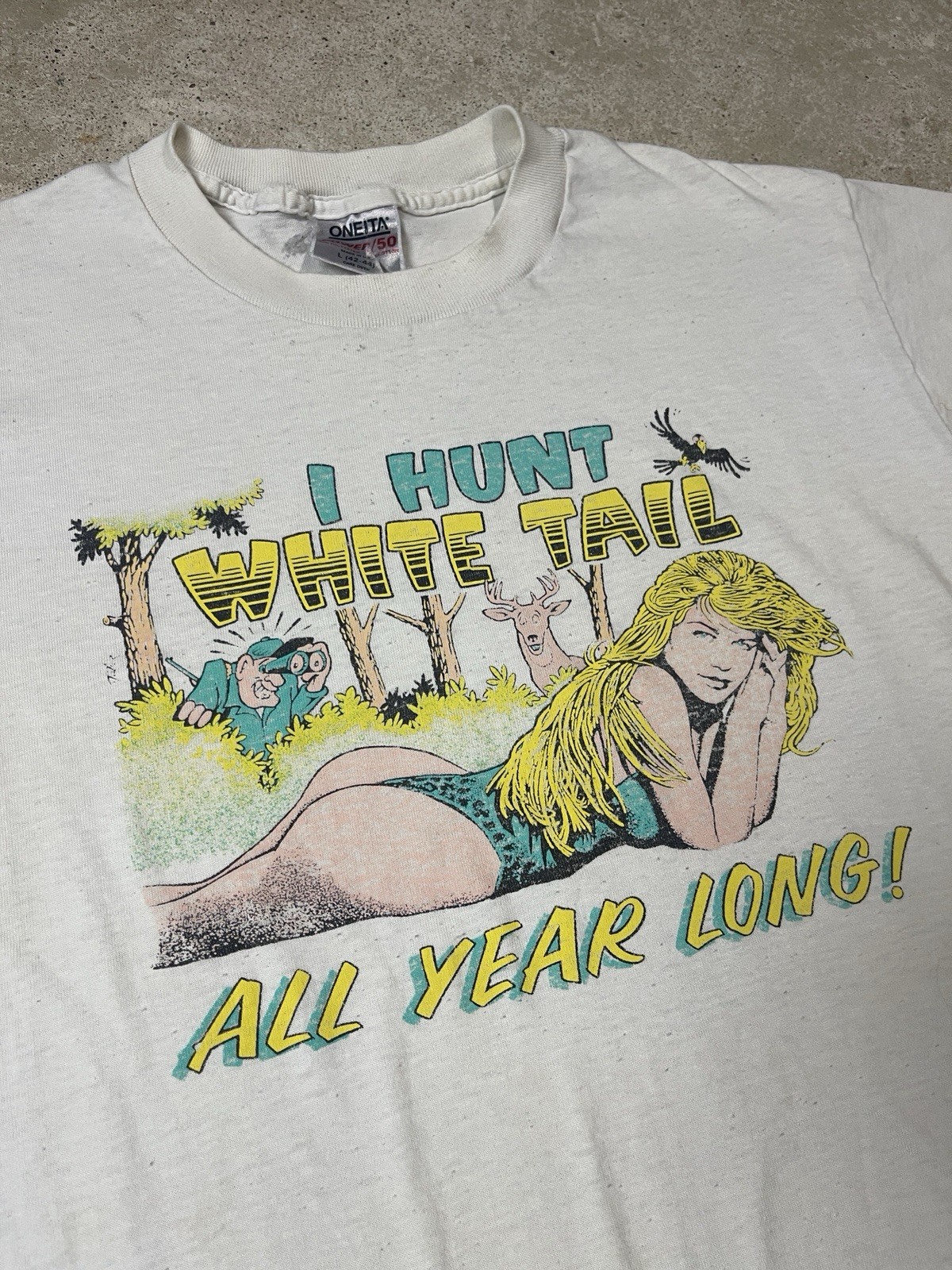VINTAGE I HUNT WHITE TAIL ALL YEAR LONG T-SHIRT 90s PARODY HUNTING DEER FUNNY