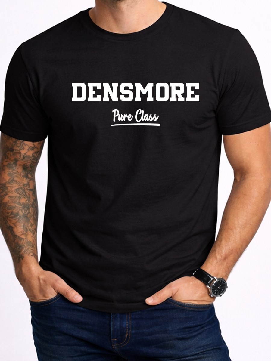 Densmore Family Name Pure Class T-Shirt Funny Gift