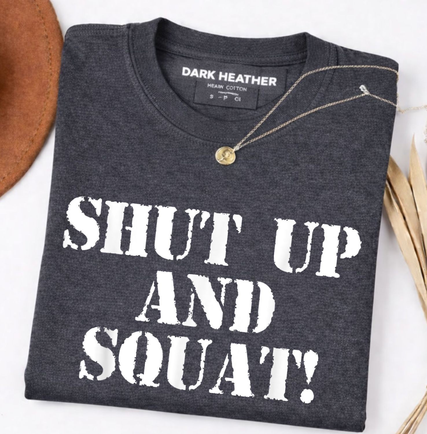 Shut Up And Squat! Shirt (Navy Blue) Unisex T-Shirt