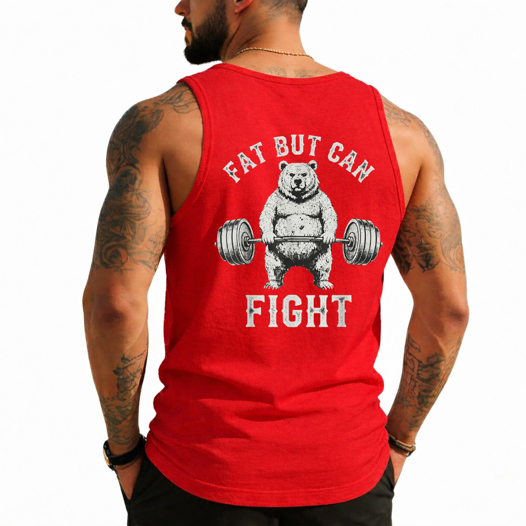 Fat But Can Fight Gym Workout Cardio Bodybuilding (On Back) Tank Top