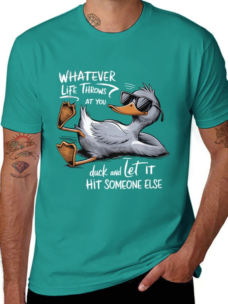 Funny Duck Graphic Tees Funny Quote Gift T-Shirt