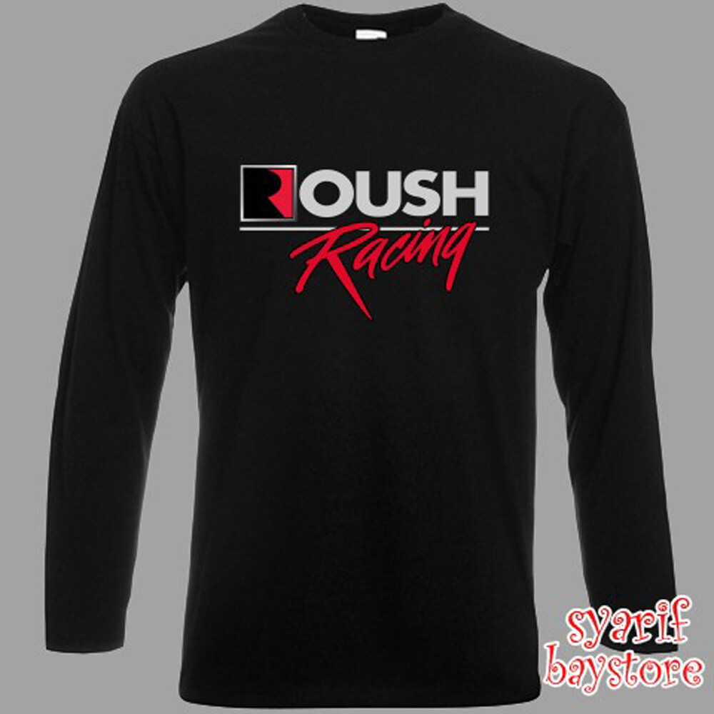 Roush Racing Performance Long Sleeve Black T-Shirt Size S to 3XL