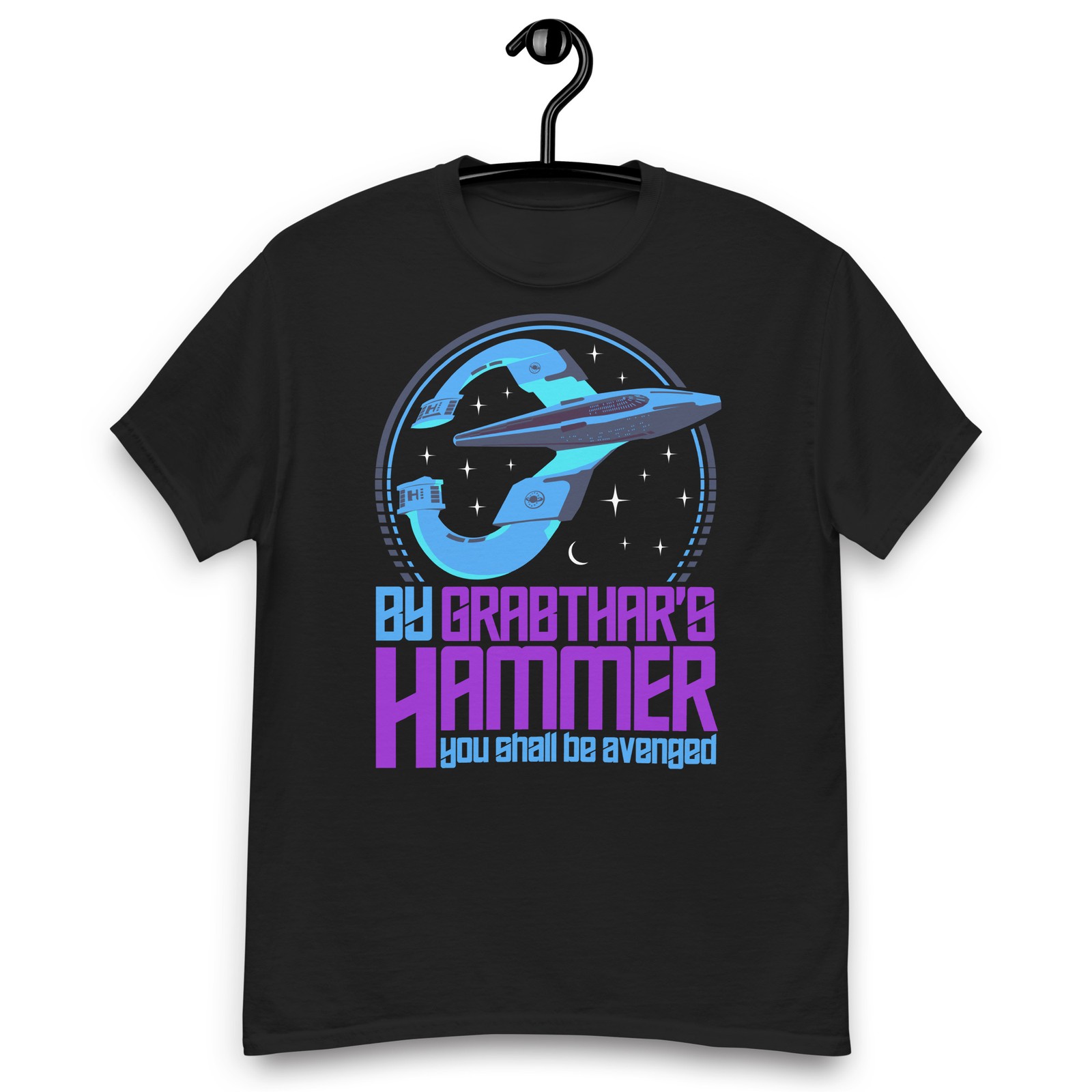 Galaxy Quest By Grabthars Hammer – You Shall Be Avenged Quote T-shirt