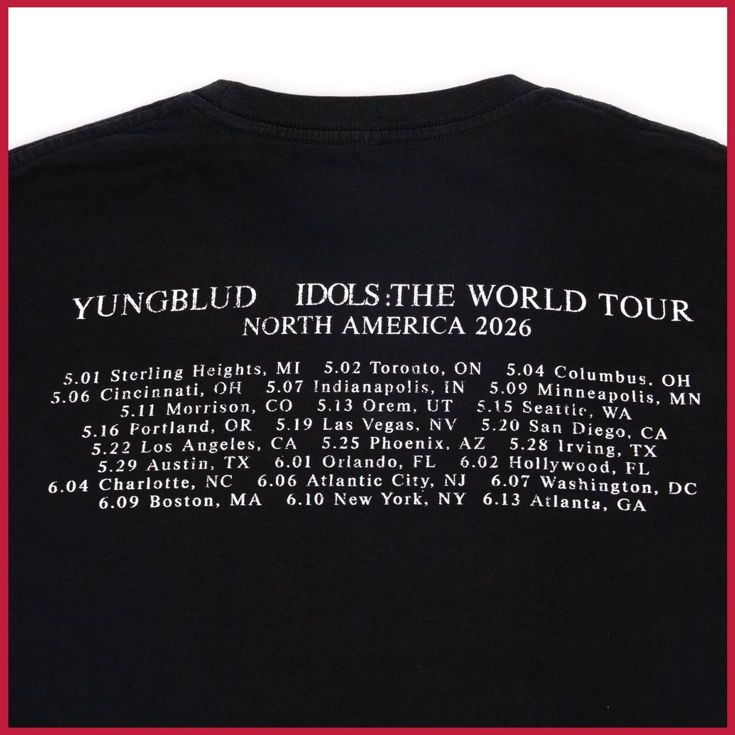 YUNGBLUD IDOLS – DON’T FORGET TO LIVE World Tour Merch 2026 T-shirt Reprint