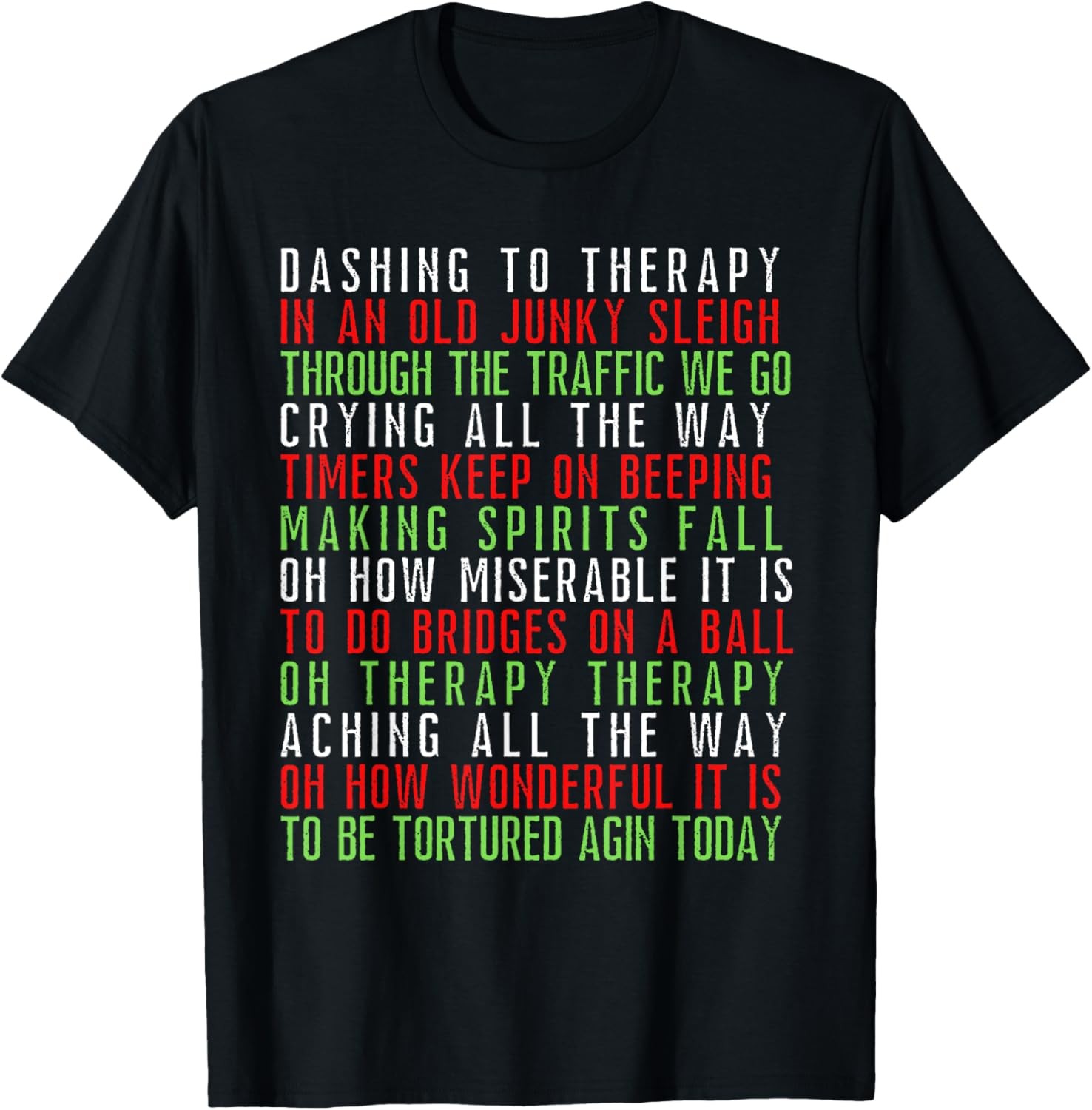 Physical Therapy Funny Christmas Carol PT DPT humor T-Shirt