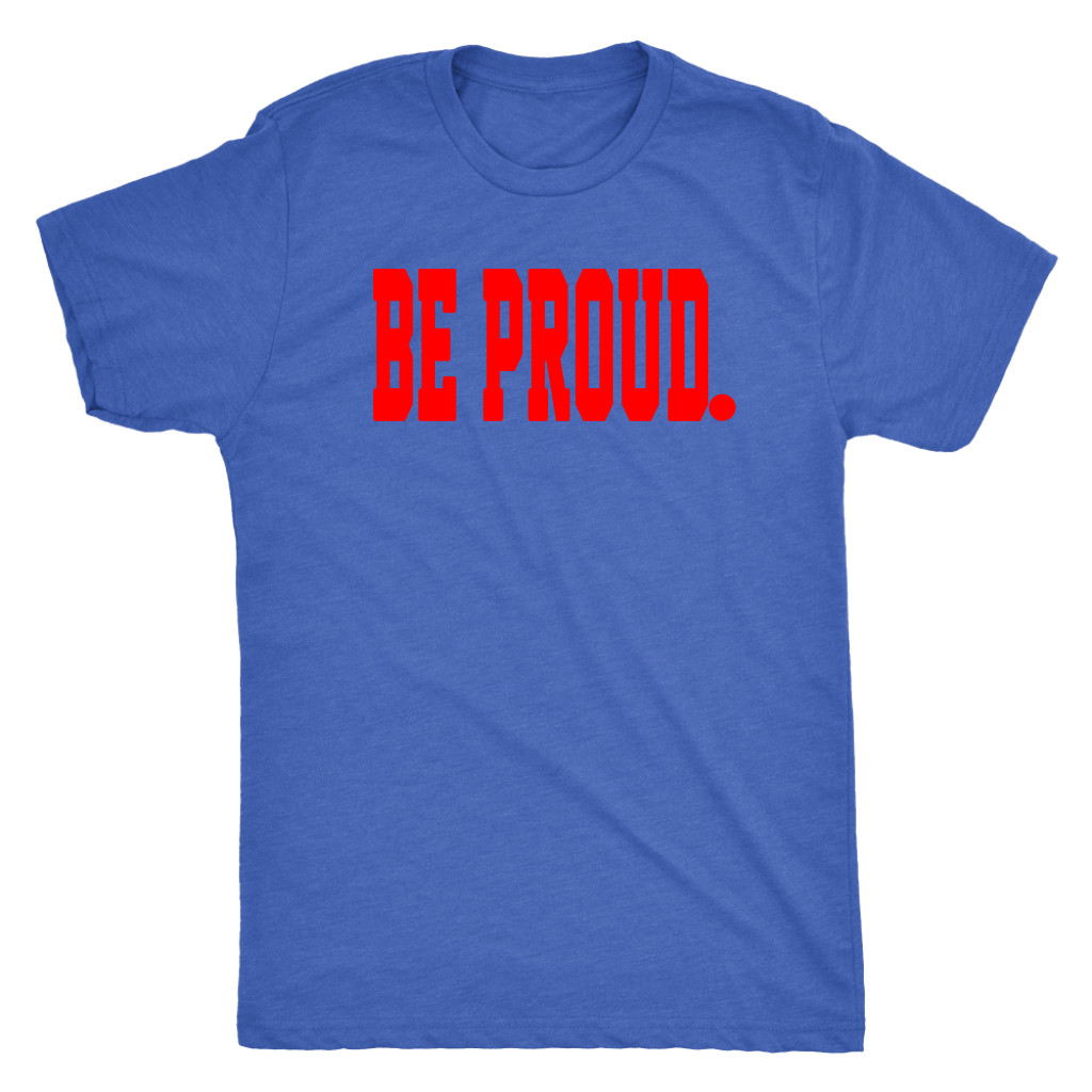Be Proud – Red – Mens