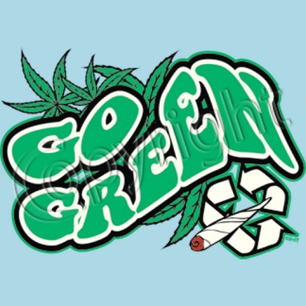 Go Green Dark T Shirt You Choose Style, Size, Color Up to 4XL 10203