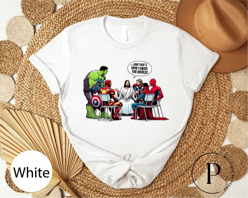 Religious Heroes T-Shirt, And That’s How I Saved The World Jesus And Superheroes