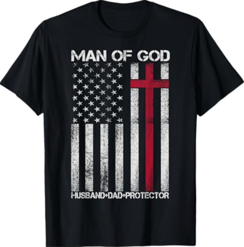 Man of God Husband Dad Protector Religious Cross Fathers Day T-Shirt