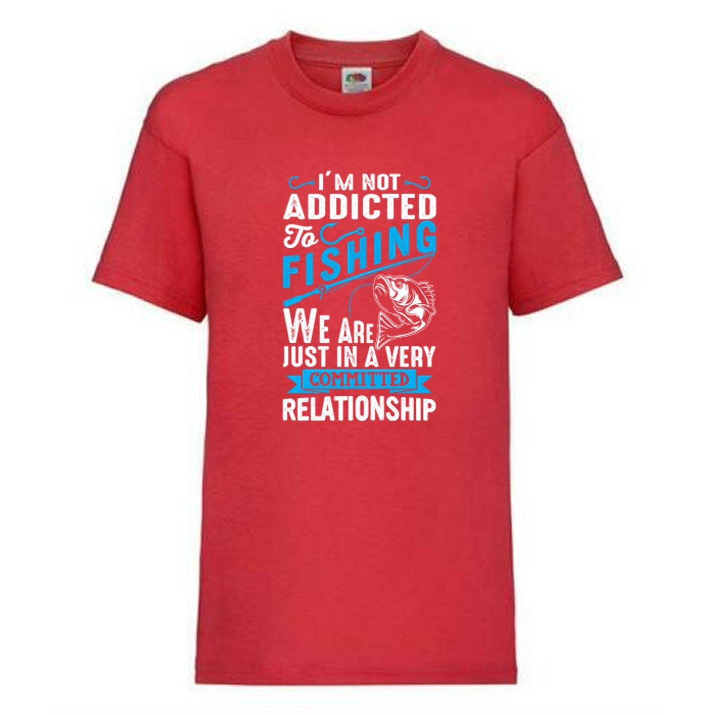 Fishing Addicted Relationship Humour Novelty T Shirt Various Colours And Sizes