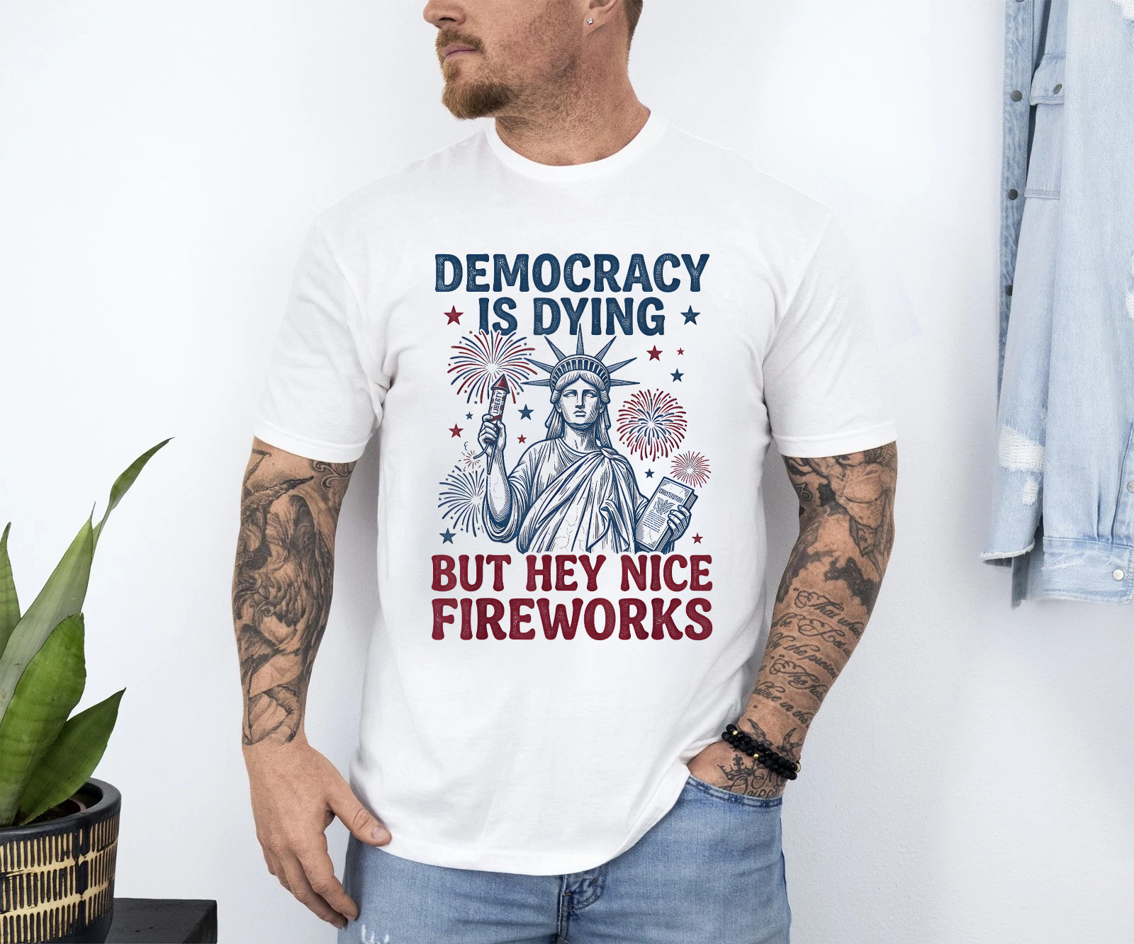 Democracy is Dying But Hey Nice Fireworks Funny 4th of July T-Shirt